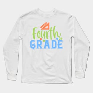 Fourth Grade Long Sleeve T-Shirt